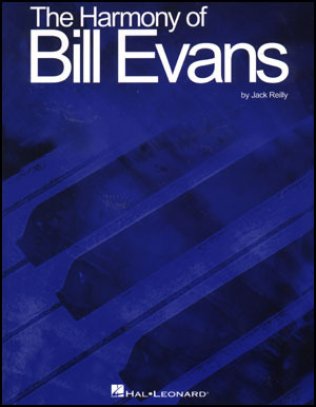 The Harmony of Bill Evans