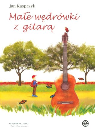 Małe wędrówki z gitarą