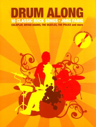 Drum Along 10 Rock Songs