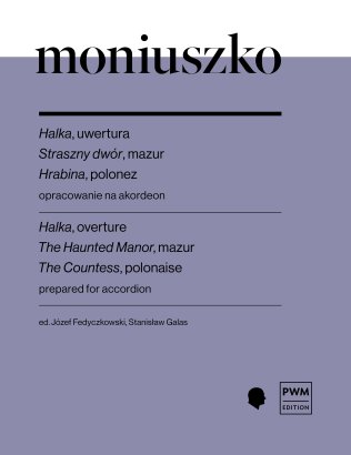 Halka, uwertura Straszny dwór, mazur Hrabina, polonez