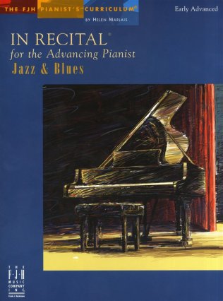 In Recital for the Advancing Pianist: Jazz & Blues