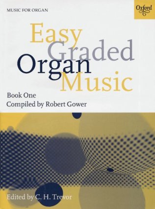 Easy Graded Organ Music, z. 1