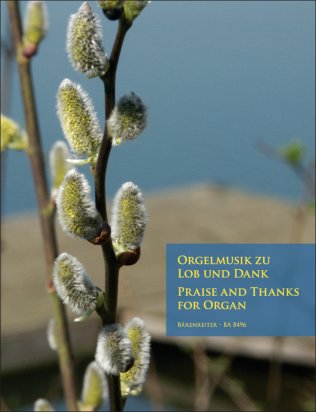 Praise and Thanks / Lob und Dank vol. 1