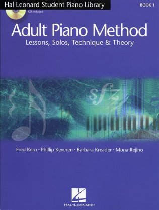 Adult Piano Method: Book 1