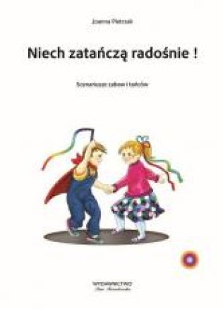 Niech zatańczą radośnie