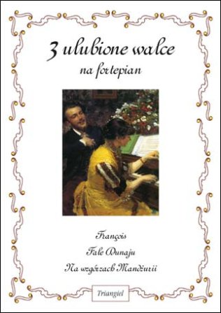 3 ulubione walce