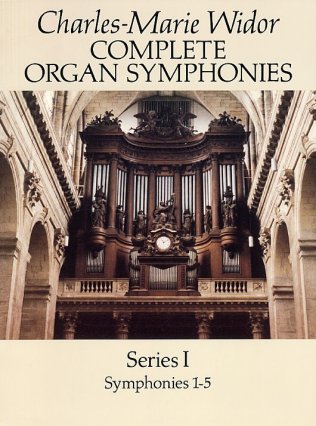 Complete Organ Symphonies - Seria I