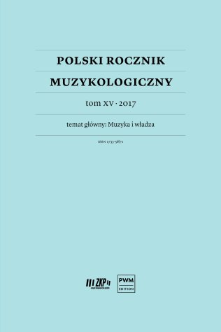 Polski Rocznik Muzykologiczny tom XV 2017