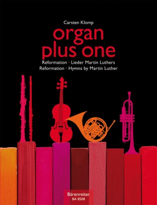 Organ plus one: Reformation / Hymns by Martin Luther