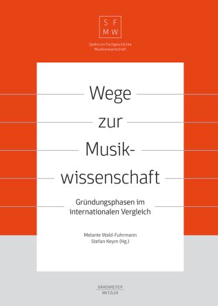 Wege zur Musikwissenschaft