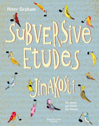 Subversive Etudes for Piano