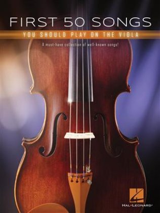 First 50 Songs You Should Play On The Viola