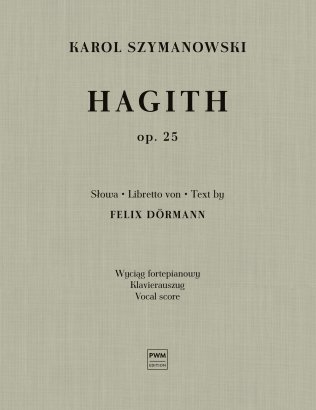 Hagith op. 25 - opera w jednym akcie