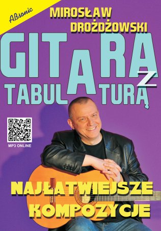 Gitara z tabulaturą - Najłatwiejsze kompozycje