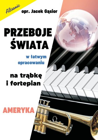 Przeboje Świata - Ameryka