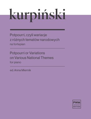 Potpourri, czyli wariacje z różnych tematów narodowych