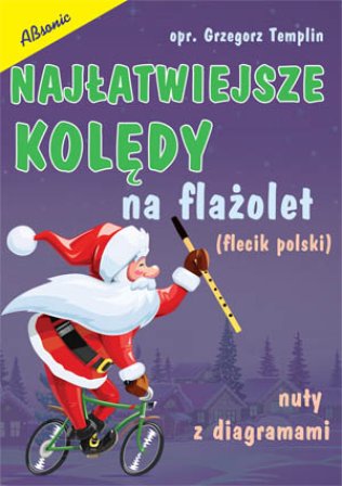 Najłatwiejsze kolędy polskie