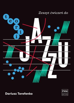 Zeszyt ćwiczeń do teorii jazzu