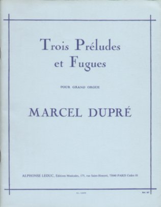 Trois Préludes et Fugues
