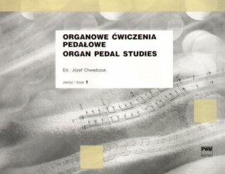 Organowe ćwiczenia pedałowe, z. 1