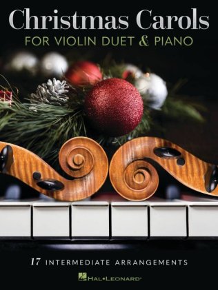 Christmas Carols For Violin Duet & Piano