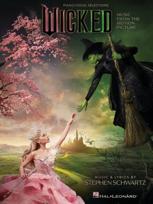 Wicked. Piano/Vocal Selections