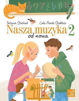Nasza muzyka 2 - od nowa