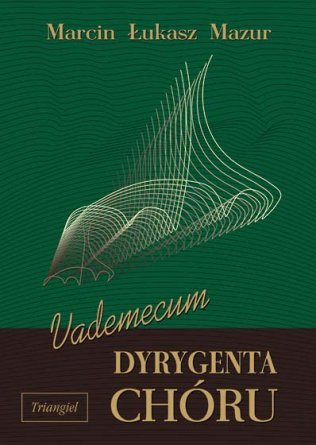 Vademecum dyrygenta chóru