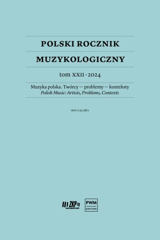 Polski Rocznik Muzykologiczny tom XXII - 2024