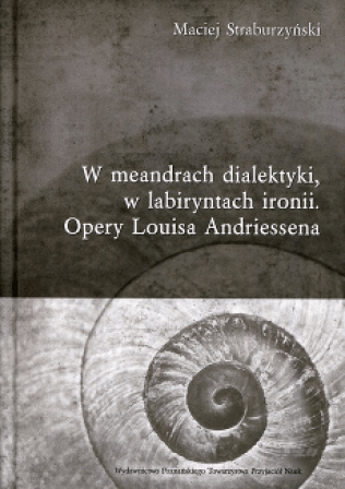 W meandrach dialektyki, w labiryntach ironii