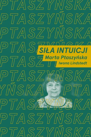 Siła intuicji.