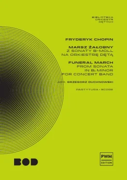 Marsz żałobny z Sonaty b-moll op.35 (wersja koncertowa)