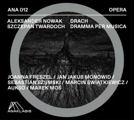 Drach. Dramma per musica