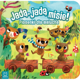 Jadą, jadą misie!