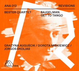 Bajgelman. Get to Tango