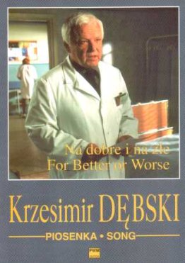 Piosenka z serialu "Na dobre i na złe"