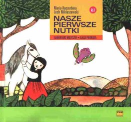 Nasze pierwsze nutki