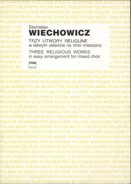 Trzy utwory religijne w łatwym układzie
