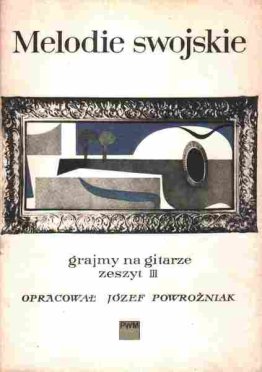 Grajmy na gitarze. Zeszyt 3