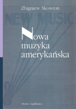 Nowa muzyka amerykańska