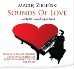 Sounds of Love - muzyka miłością pisana - 2 CD