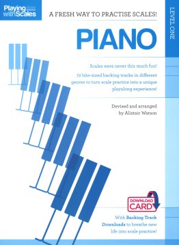 Playing With Scales: Piano