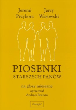 Piosenki Starszych Panów