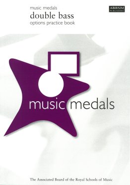 Music Medals. Double Bass Options Practice Book