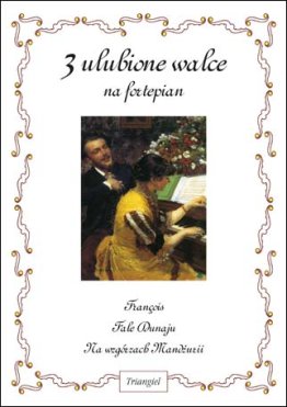 3 ulubione walce