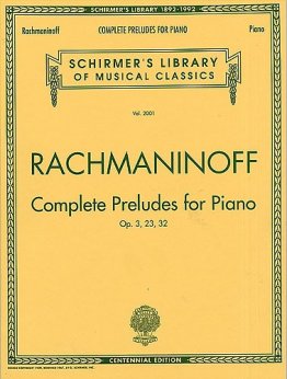 Complete Preludes op. 3, 23, 32