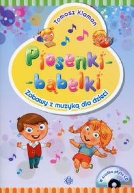 Piosenki - Bąbelki