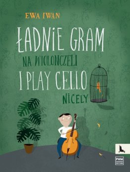 Ładnie gram na wiolonczeli