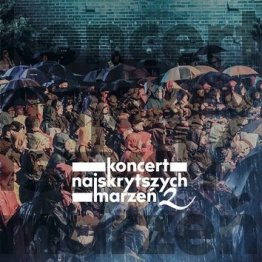 Koncert najskrytszych marzeń 2 (CD)