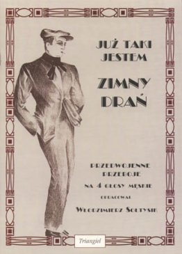 Już taki jestem zimny drań